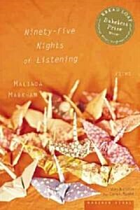 Ninety-Five Nights of Listening (Paperback)