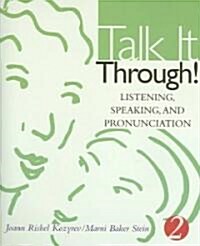 Talk It Through!: Audio CD [With CDROM] (Paperback)