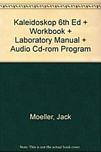 Kaleidoskop 6th Ed + Workbook + Laboratory Manual + Audio Cd-rom Program (Paperback, 6th)