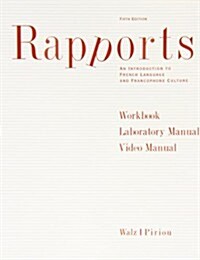 Workbook with Lab Manual and Video Manual for Walz/Pirious Rapports, 5th (Paperback, 5, Revised)