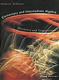 Elementary + Intermediate Algebra Discovery + Visualization, 3rd Ed + H M Cubed + Smarthinking (Hardcover, 3rd)