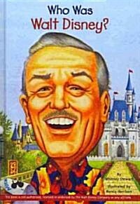 Who Was Walt Disney? (Prebound, Bound for Schoo)