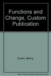 Functions and Change, Custom Publication (Paperback)