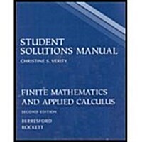 Student Solutions Manual for Berresford/Rocketts Finite Mathematics and Applied Calculus, 2nd (Paperback, 2nd)