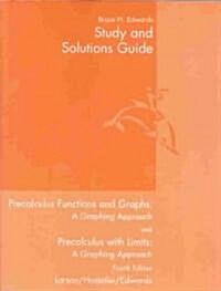 Precalculus Functions and Graphs: A Graphing Approach / Precalculus With Limits: A Graphing Approach (Paperback, 4th, Solution Manual)