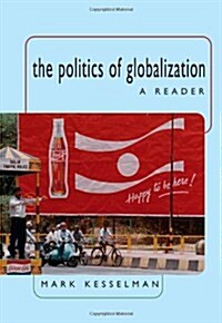 The Politics of Globalization: A Reader (Paperback)