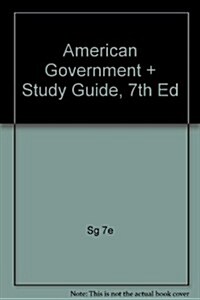 American Government + Study Guide, 7th Ed (Paperback, 7th)