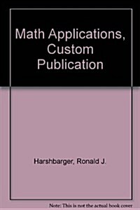 Math Applications, Custom Publication (Paperback, 7th)