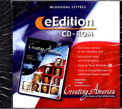 McDougal Littell Creating America: Eedition CD-ROM 05 Grades 6-8 Beginnings Through Reconstruction 2005 (Hardcover)