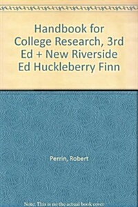 Handbook for College Research [With Adventures of Huckleberry Finn] (Spiral, 3)