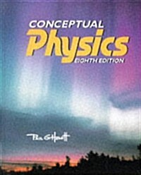 Conceptual Physics (8th Edition) (Hardcover, 8th)