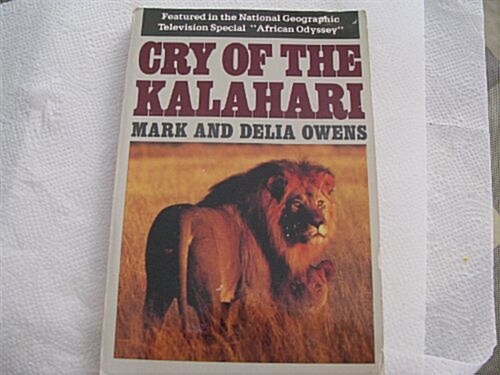 Cry of the Kalahari (Paperback, Reprint)