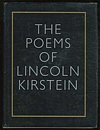 The Poems of Lincoln Kirstein (Hardcover)