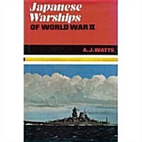 Japanese Warships of World War II (Hardcover)