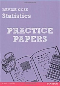 Revise Edexcel GCSE Statistics Practice Papers (Paperback)