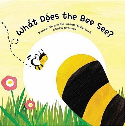 What Does the Bee See? (Paperback)