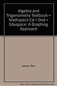 Algebra and Trigonometry Textbook + Mathspace Cd + Dvd + Eduspace (Hardcover, 4th, PCK)