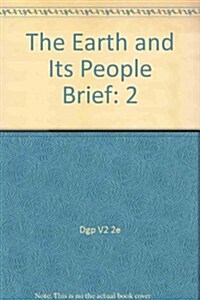 The Earth and Its People Brief (Paperback, 3rd, PCK)