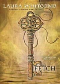 The Fetch (Hardcover)