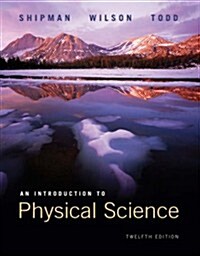 An Introduction to Physical Science (Paperback, 12th)
