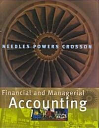 Needles Financial and Managerial Accounting Plus General Ledger Cdeighth Edition Plus Eduspace (Other, 8)