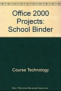 Office 2000 Projects - School Binder (Loose Leaf)
