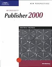 New Perspectives on Microsoft Publisher 2000 -- Introductory (Paperback)