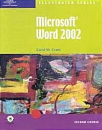 Microsoft Word 2002 - Illustrated Second Course (Paperback)