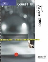 Access 2000 (Paperback, Student)