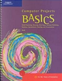 Computer Projects Basics (Spiral)