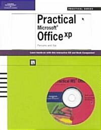 The Practical Office Xp (Paperback, CD-ROM, 3rd)