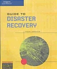 Guide to Disaster Recovery (Paperback)