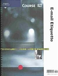 E-Mail Etiquette (Paperback, Spiral, Student)