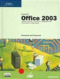Microsoft Office 2003: Introductory Course (Hardcover)