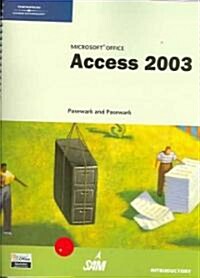 Microsoft Office Access 2003 Introductory Course (Paperback, Spiral)