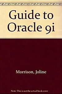 Guide to Oracle 9i (Paperback, CD-ROM)