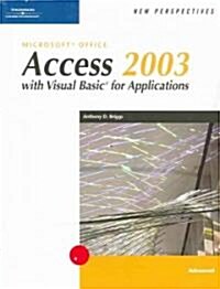 New Perspectives on Microsoft Access 2003 With Visual Basic for Applications (Paperback)