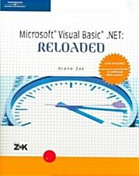 Microsoft Visual Basic .NET Reloaded (Paperback, CD-ROM)