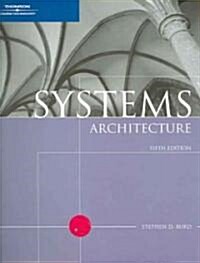 Systems Architecture (Paperback, 5th)