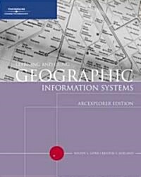 Learning and Using Geographic Information Systems (Paperback, CD-ROM)