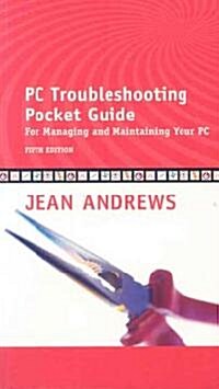 PC Troubleshoooting Pocket Guide (Paperback, 5th)