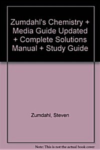Zumdahls Chemistry + Media Guide Updated + Complete Solutions Manual + Study Guide (Hardcover, 6th, PCK)