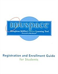 Eduspace Registration and Enrollment Guide for Students (Paperback)