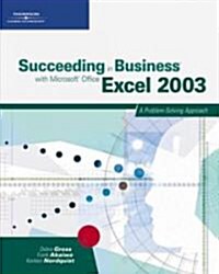 Succeeding In Business With Microsoft Excel 2003 (Paperback, CD-ROM)