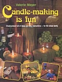 Candle-Making Is Fun (Paperback)