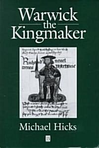 Warwick the Kingmaker (Hardcover)