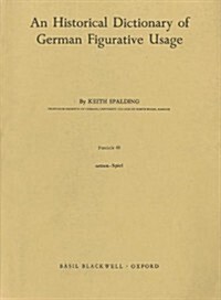 An Historical Dictionary of German Figurative Usage, Fascicle 48 (Paperback)