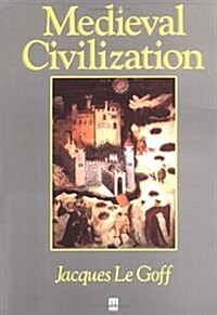 Medieval Civilization 400 - 1500 (Paperback, Revised)