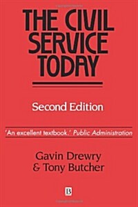 The Civil Service Today (Paperback, 2 ed)