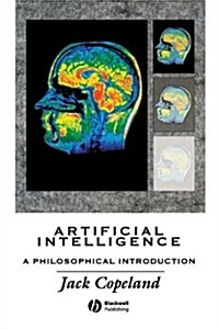Artificial Intelligence: A Philosophical Introduction (Paperback)